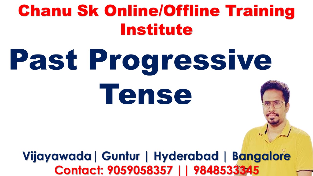 Past Progressive Tense By Shaik Babji